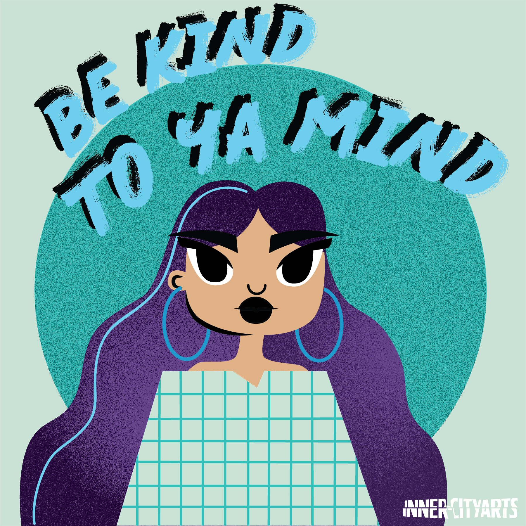 Be Kind To Ya Mind